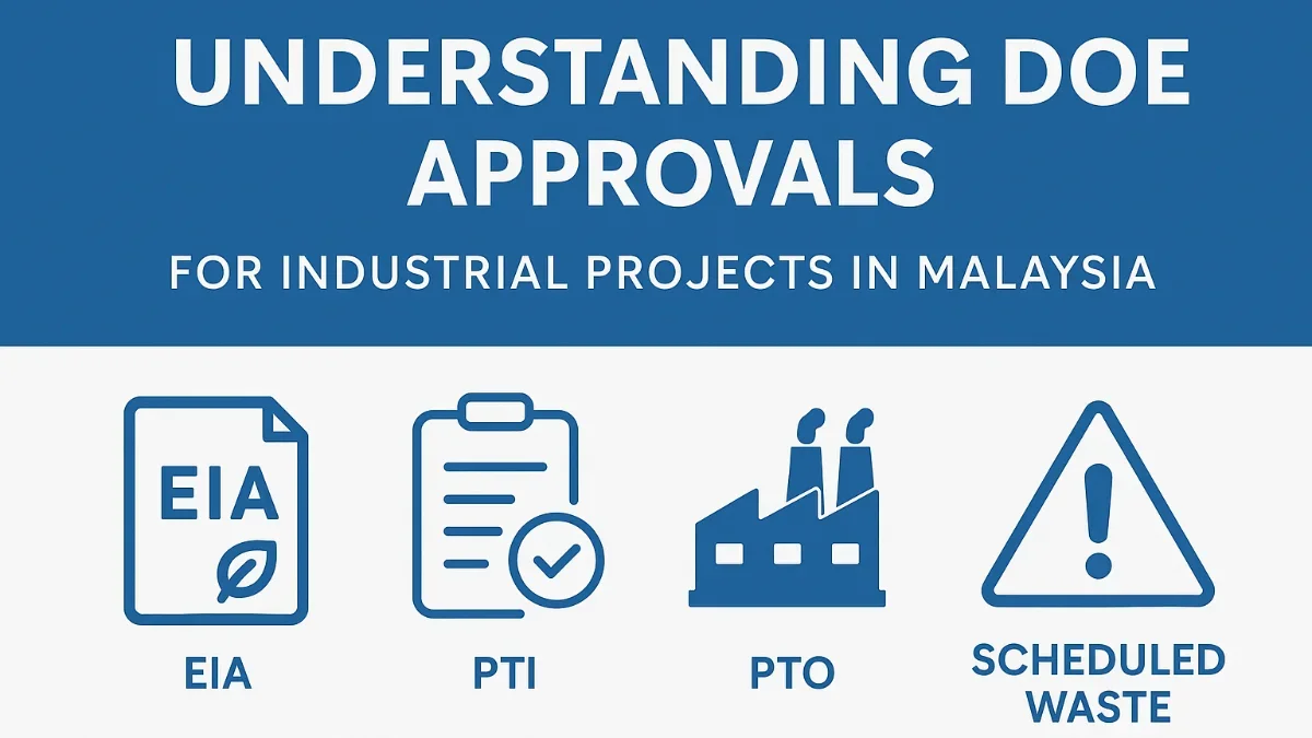 Understanding DOE Approvals for Industrial Projects in Malaysia